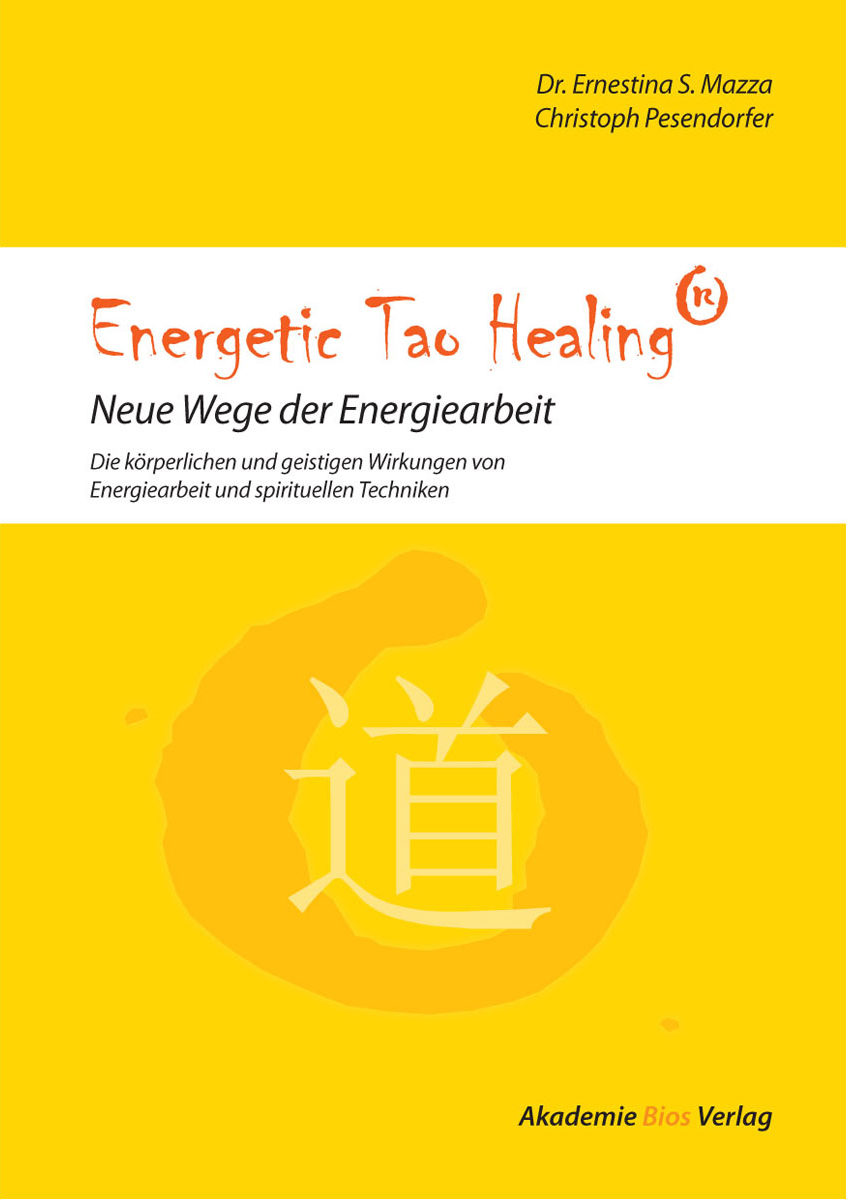 Buch: Energetic Tao Healing Buch: Energetic Tao Healing
