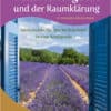 Das Handbuch der Raumenergetik und der Raumklärung